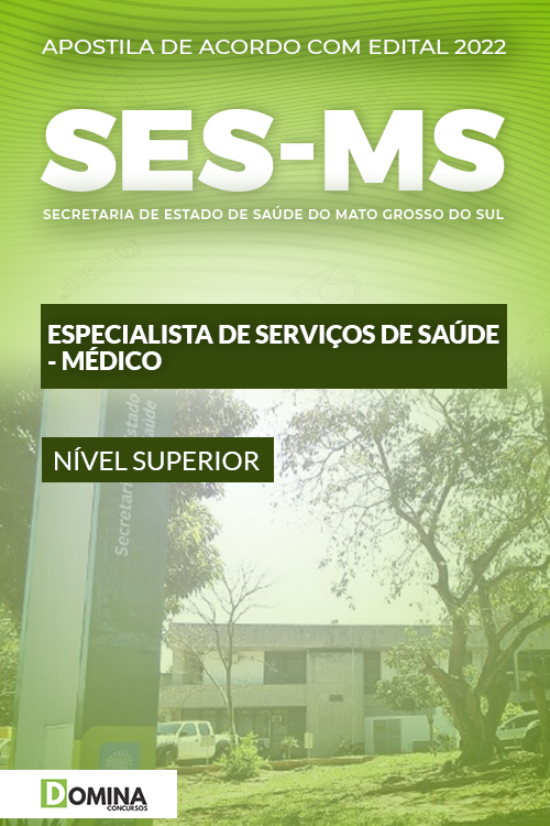 Apostila SES MS 2022 Especialista Serviços Saúde Médico