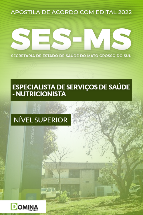 Apostila SES MS 2022 Esp. Serviços Saúde Nutricionista
