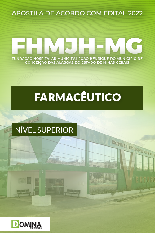 Apostila Concurso FHMJH MG 2022 Farmacêutico