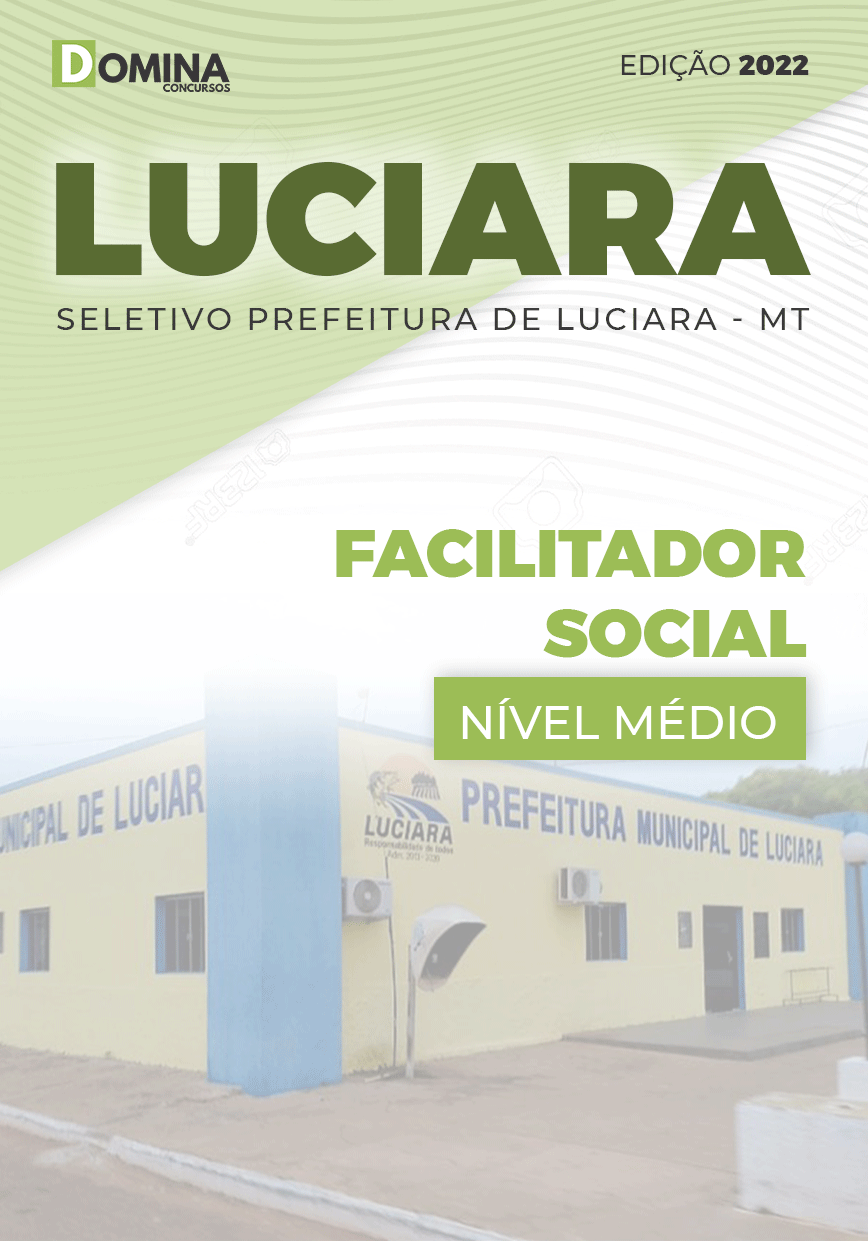 Apostila Concurso Pref Luciara MT 2022 Facilitador Social