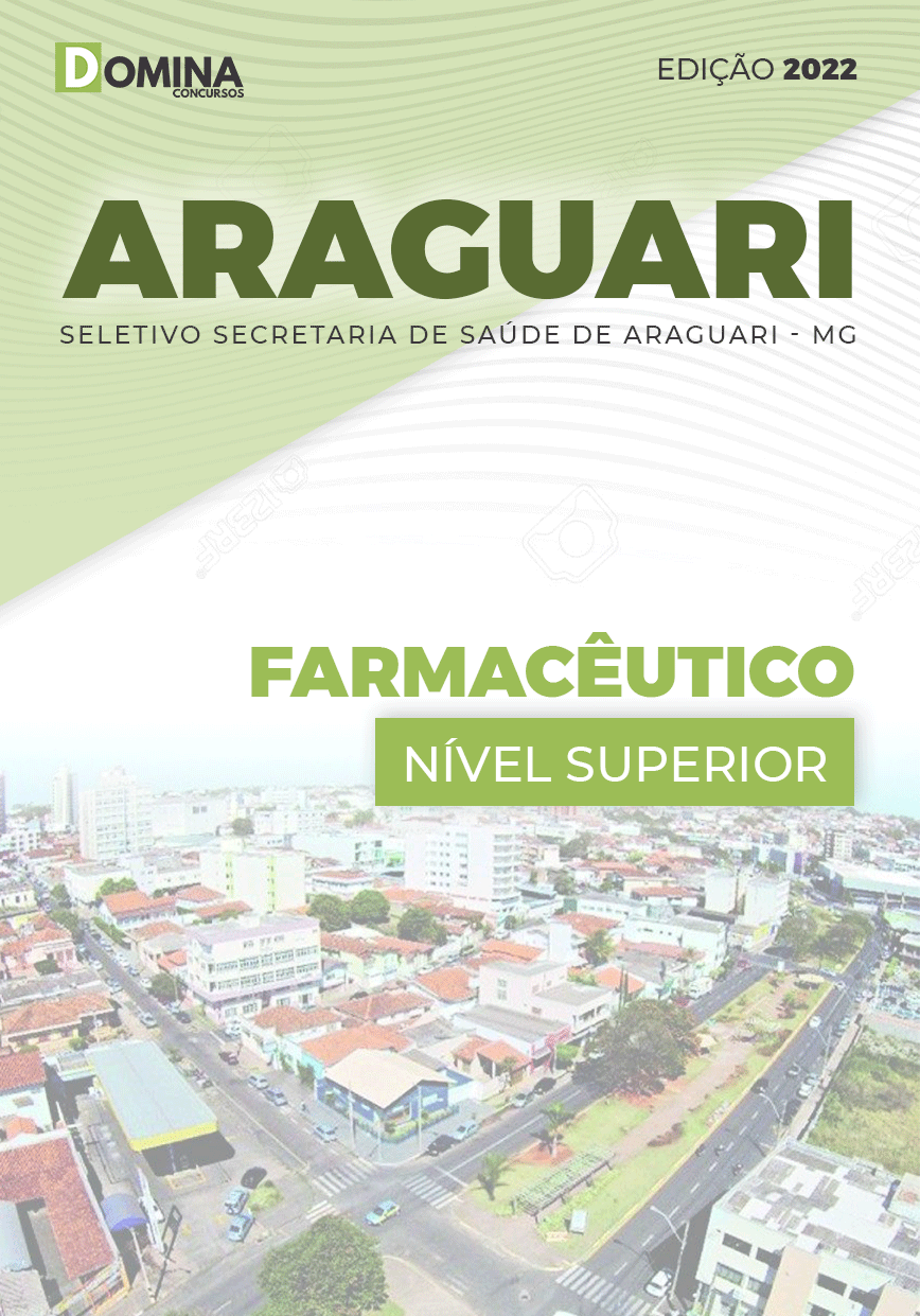 Apostila Digital Pref Araguari MG 2022 Farmacêutico