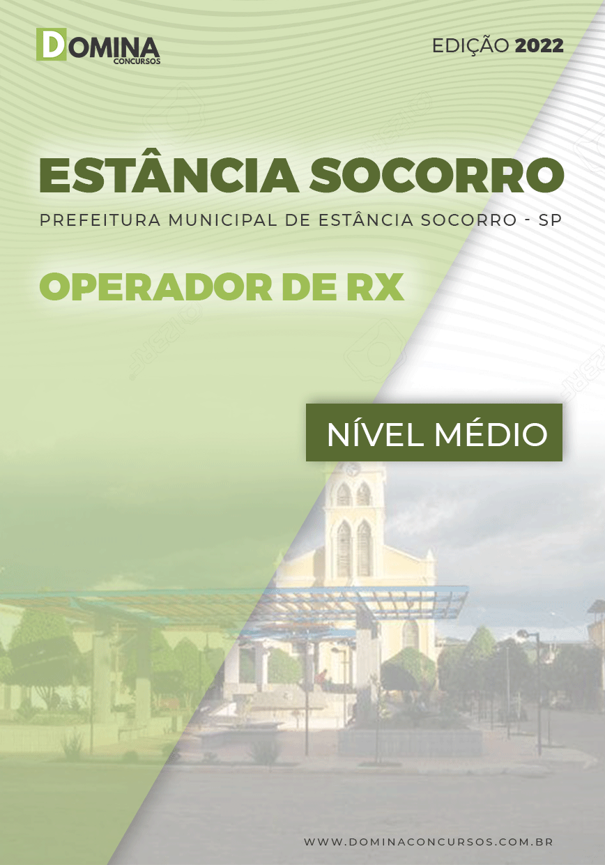 Apostila Pref Estância Socorro SP 2022 Operador RX