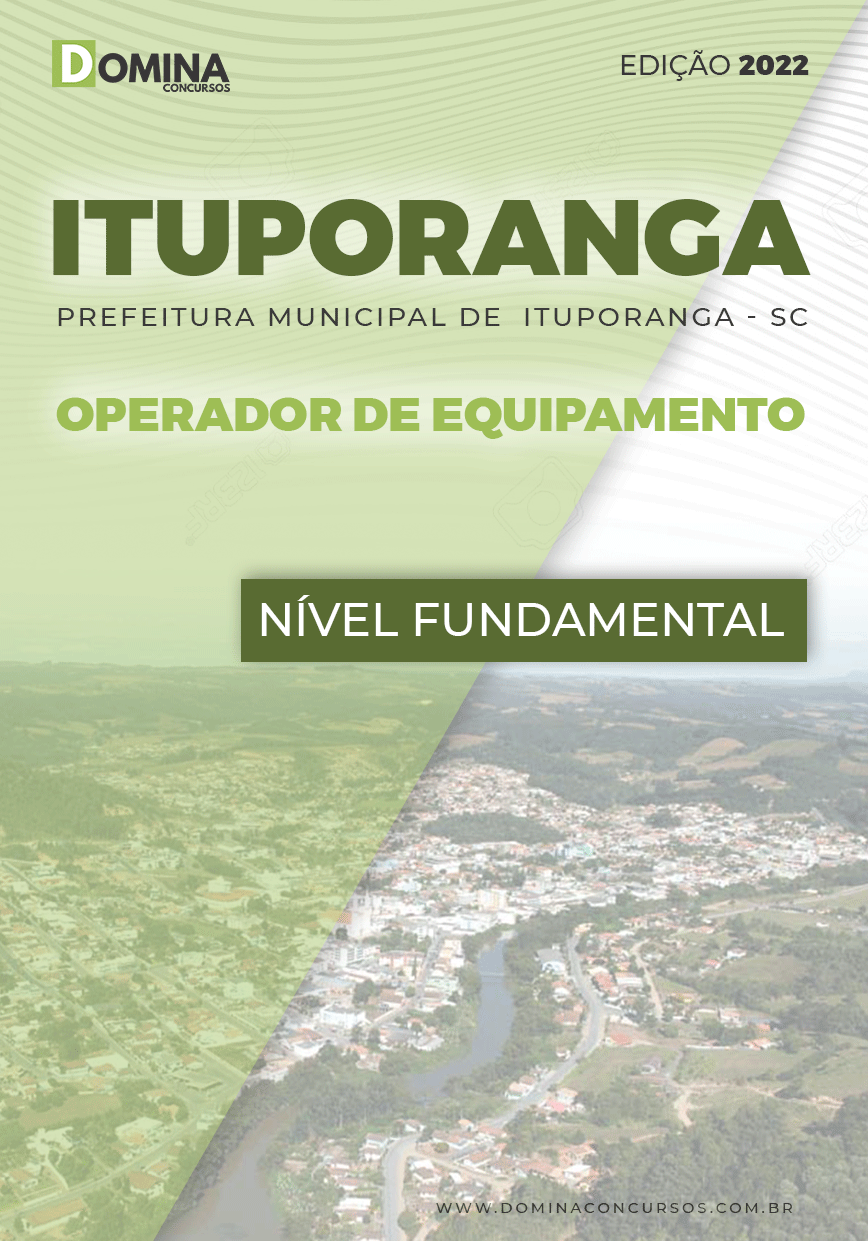 Apostila Pref Ituporanga SC 2022 Operador Equipamento