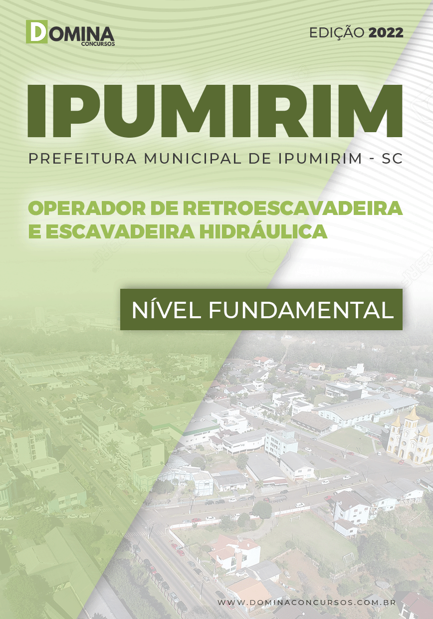 Apostila Pref Ipumirim SC 2022 Operador Retroescavadeira