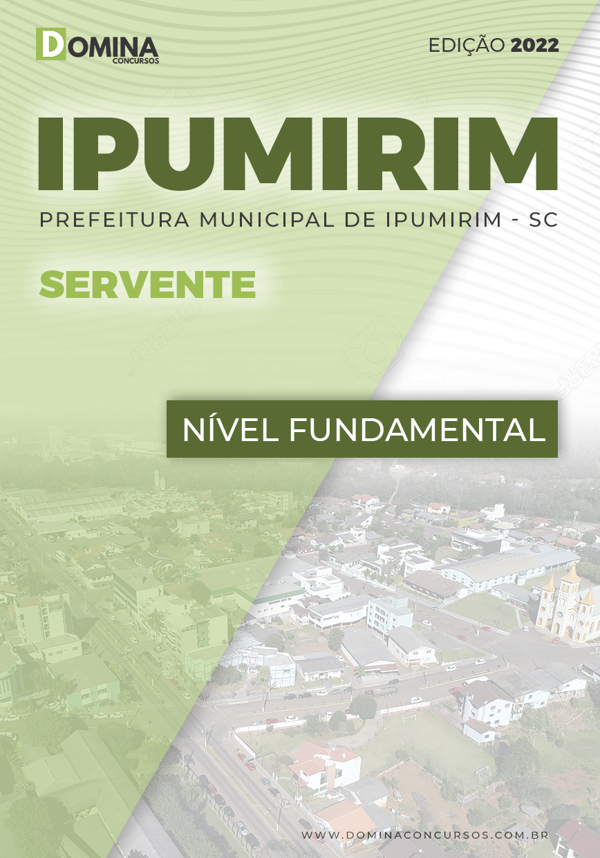Apostila Digital Concurso Pref Ipumirim SC 2022 Servente