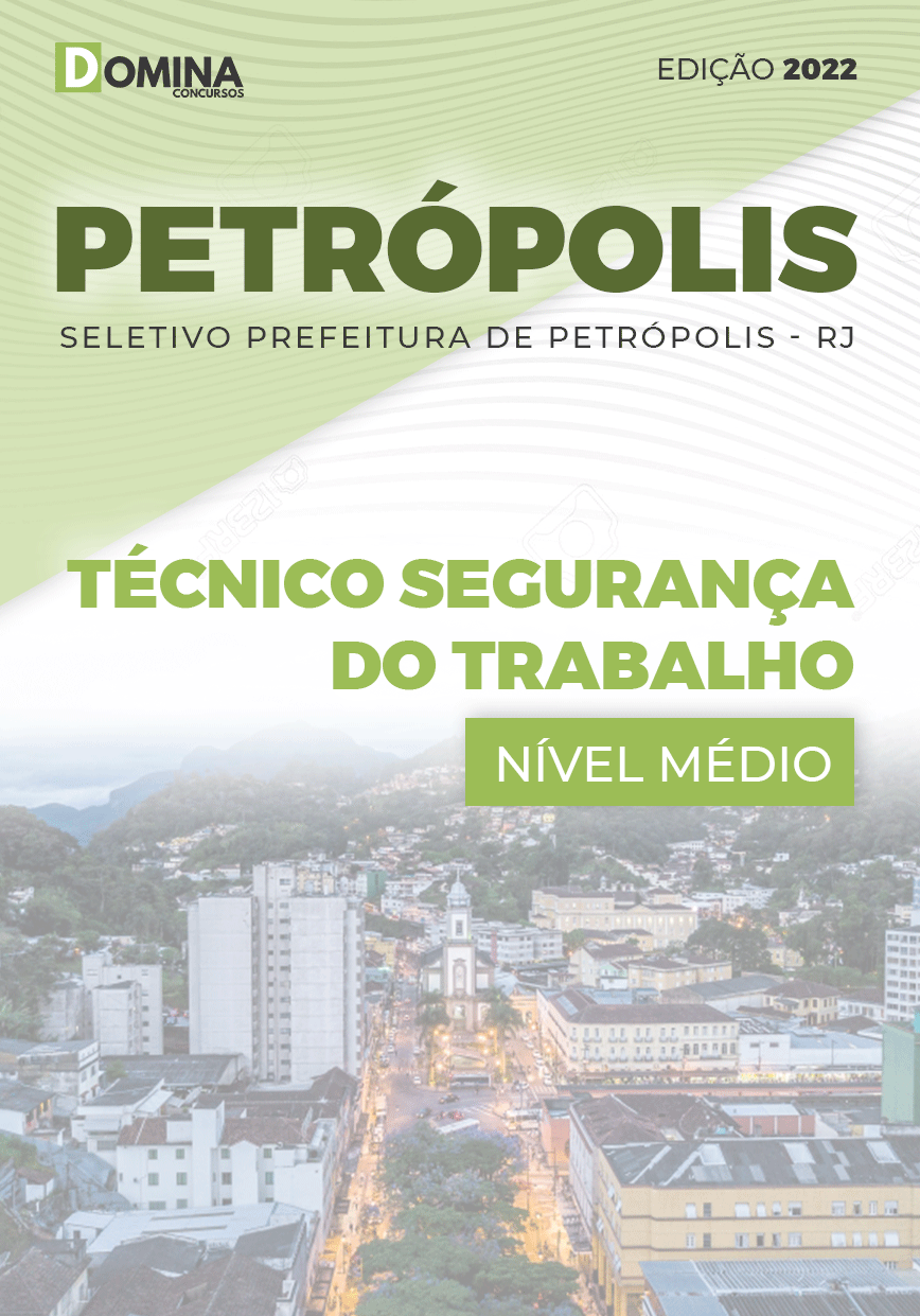 Apostila Pref Petrópolis RJ 2022 Técnico Segurança Trabalho