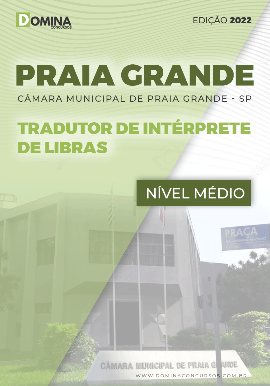 Apostila Câmara Praia Grande SP 2022 Trad. Intérprete Libras
