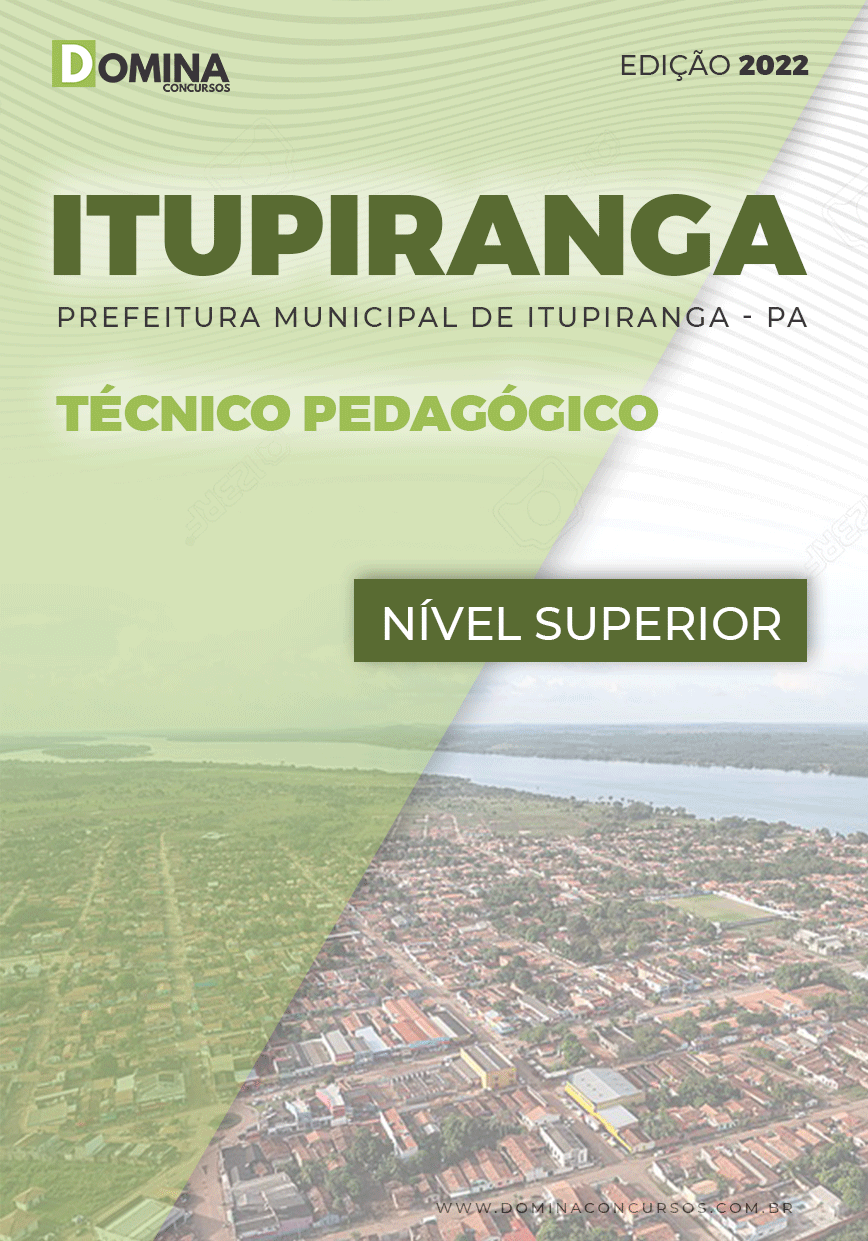 Apostila Digital Pref Itupiranga PA 2022 Técnico Pedagógico
