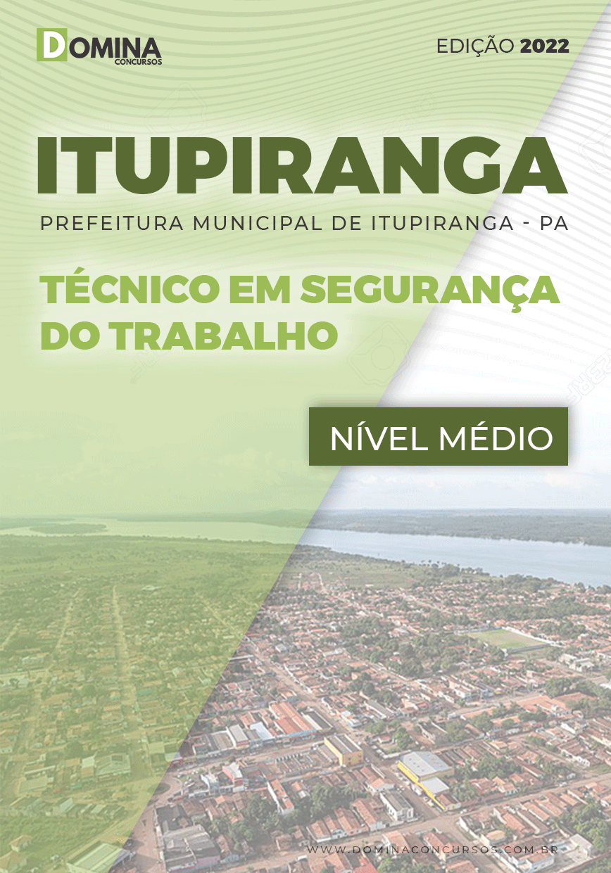 Apostila Pref Itupiranga PA 2022 Técnico Segurança Trabalho