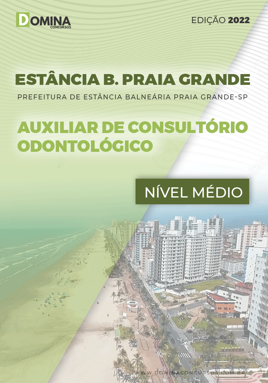 Apostila Pref Estância B. Praia Grande SP 2022 Aux. Cons. Odont.