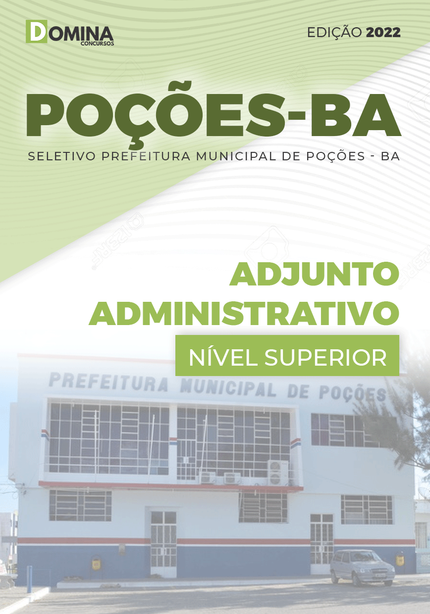 Apostila Pref Poções BA 2022 Adjunto Administrativo