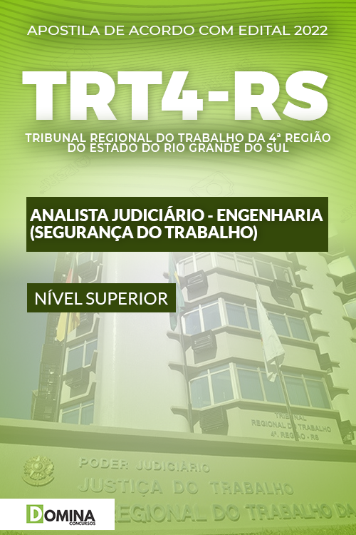 Apostila TRT 4ª RS 2022 Anal. Judiciário Eng. Segur. Trabalho