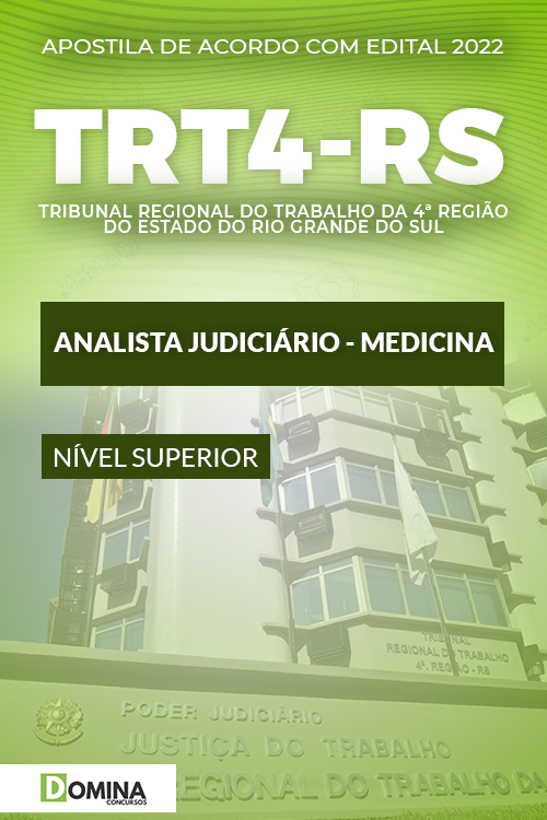 Apostila TRT 4ª RS 2022 Analista Judiciário Medicina Trabalho