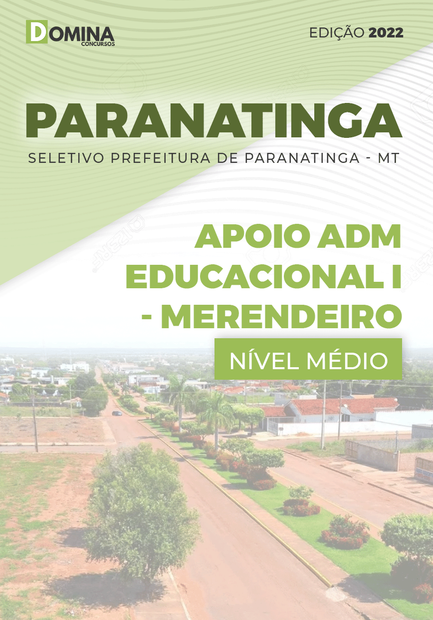 Apostila Pref Paranatinga MT 2022 Apoio Adm. Educ. II Merendeiro