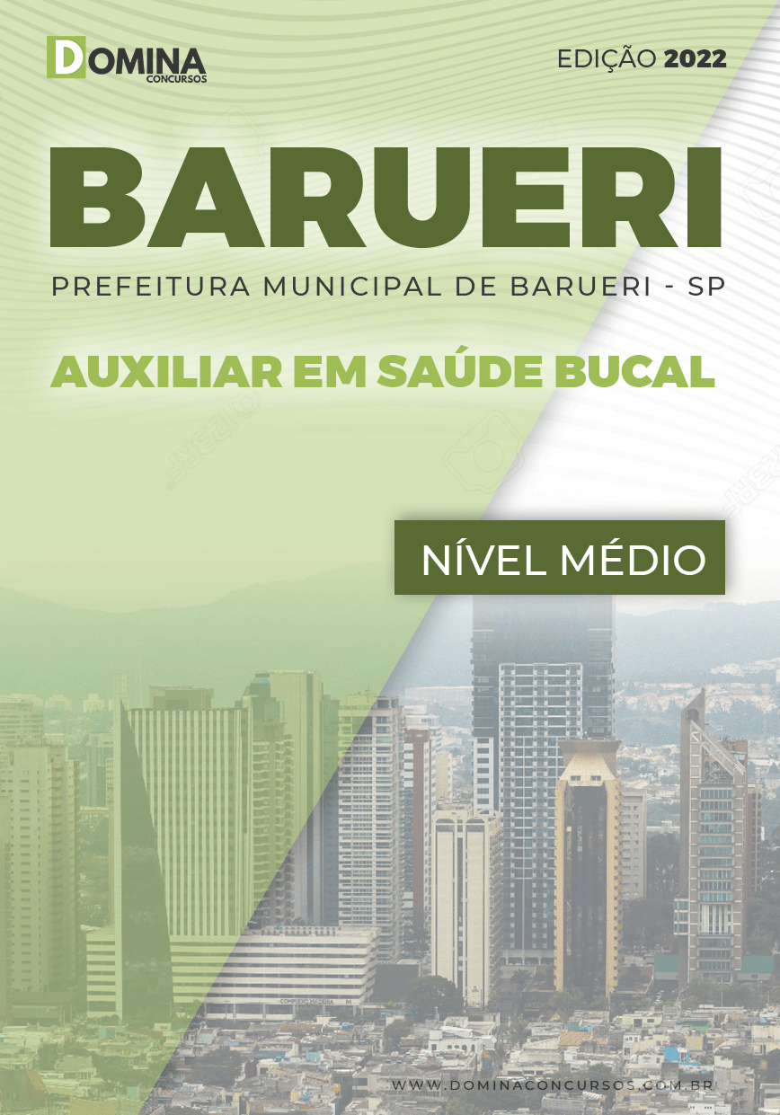 Apostila Digital Pref Barueri SP 2022 Auxiliar Saúde Bucal