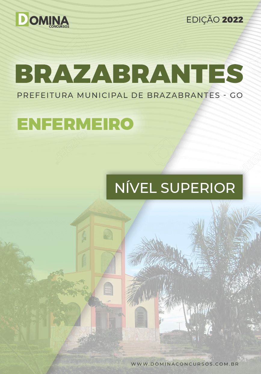 Apostila Digital Pref Brazabrantes GO 2022 Enfermeiro