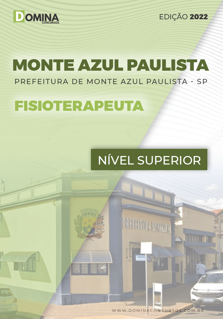 Apostila Pref Monte Azul Paulista SP 2022 Fisioterapeuta