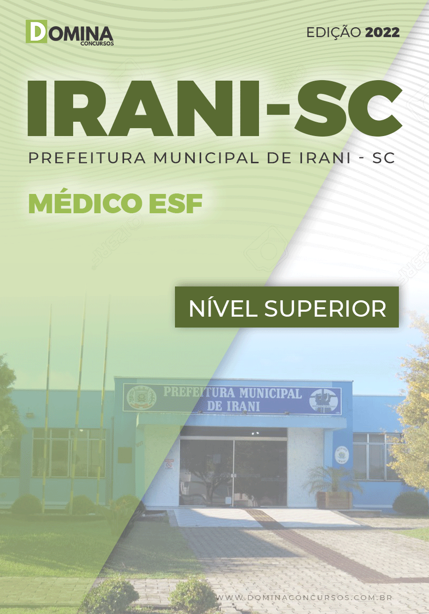 Apostila Concurso Digital Pref Irani SC 2022 Médico ESF