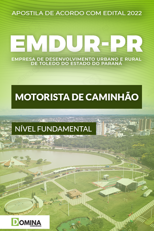 Apostila Concurso EMDUR Toledo PR 2022 Motorista de Caminhão