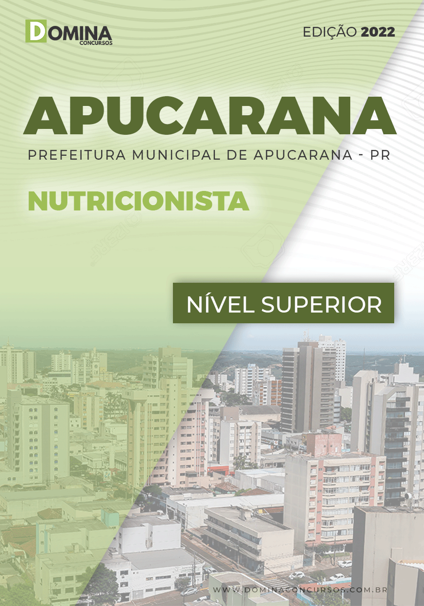 Apostila Digital Pref Apucarana PR 2022 Nutricionista