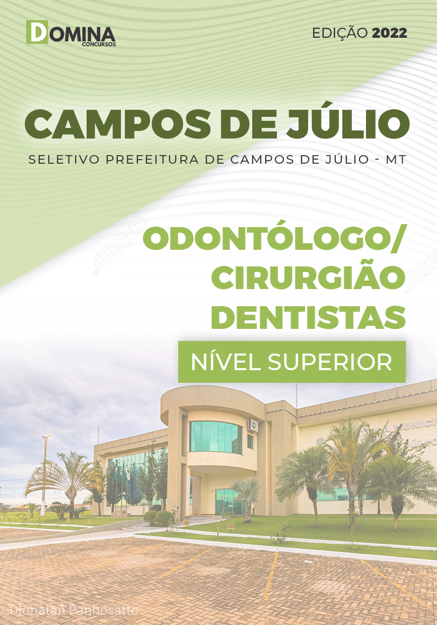 Apostila Pref Campos Júlio MT 2022 Odont. Cirurgião Dentista