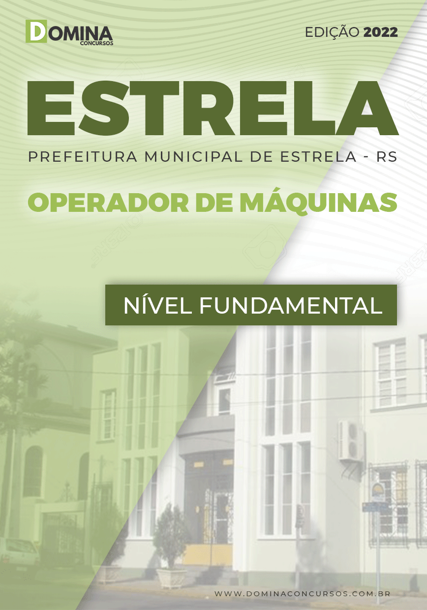 Apostila Concurso Pref Estrela RS 2022 Operador Máquinas