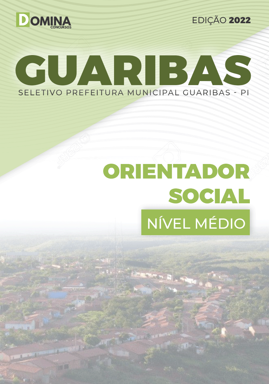Apostila Digital Pref Guaribas PI 2022 Orientador Social