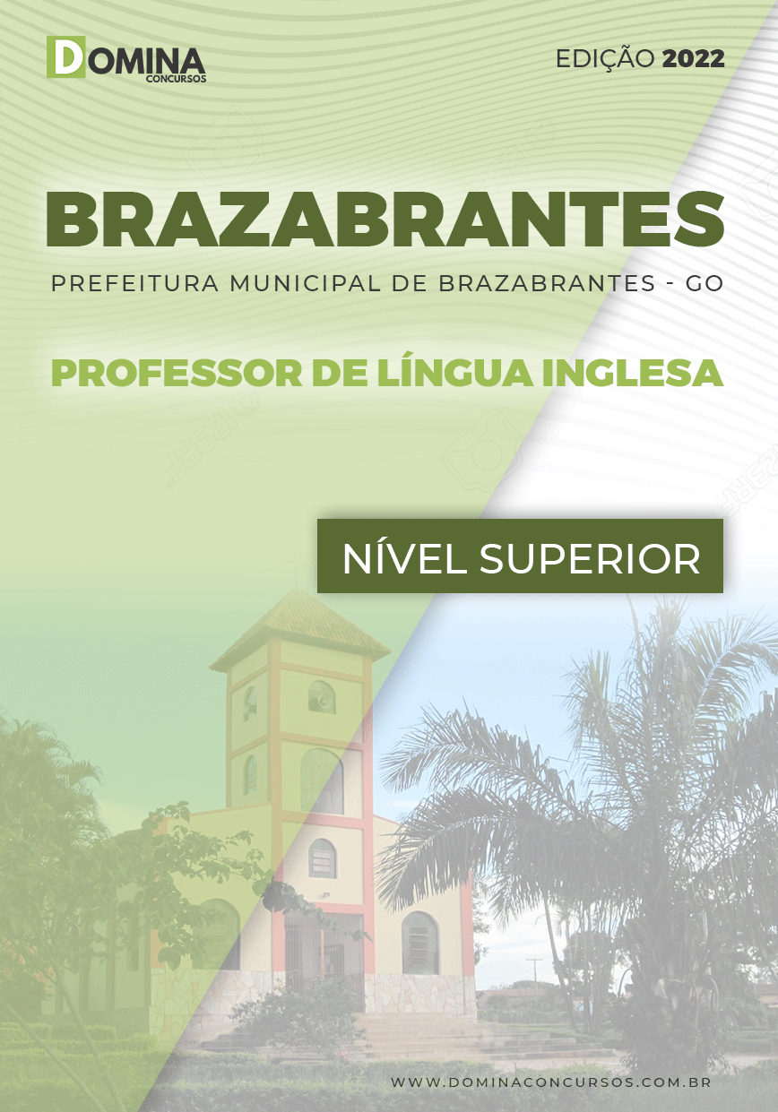 Apostila Digital Pref Brazabrantes GO 2022 Professor Inglês