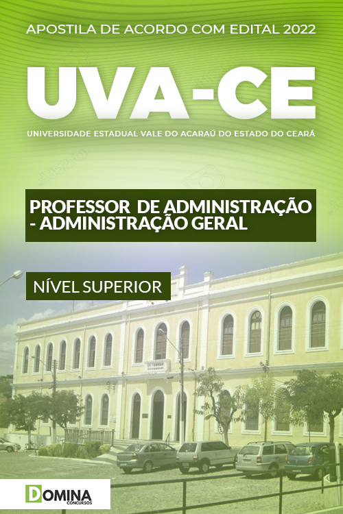 Apostila Concurso UVA CE 2022 Professor Administração Geral