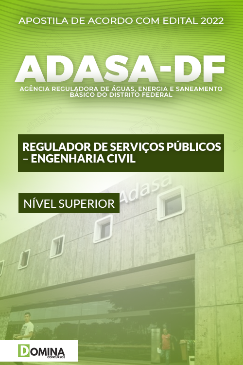 Apostila ADASA DF 2022 Regulador Serv. Públ. Engenharia Civil