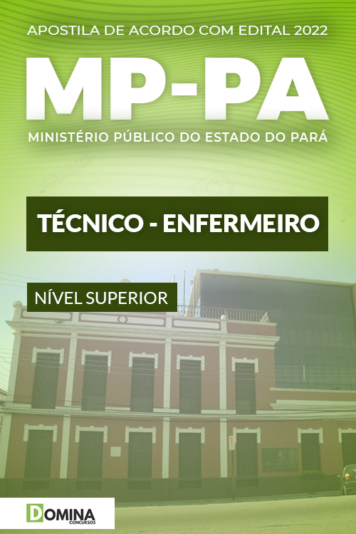 Apostila Digital Concurso MP PA 2022 Técnico Enfermeiro