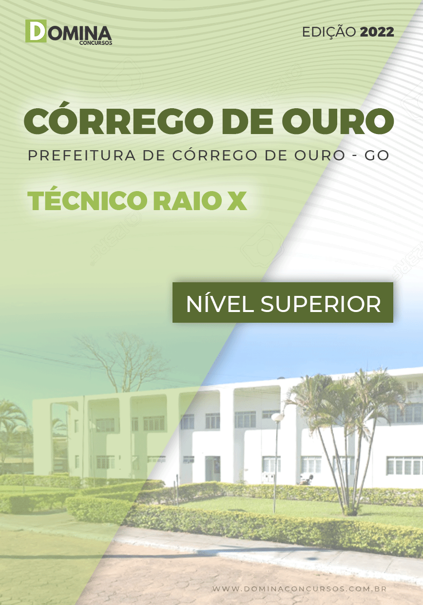 Apostila Concurso Pref Córrego Ouro GO 2022 Técnico Raio X