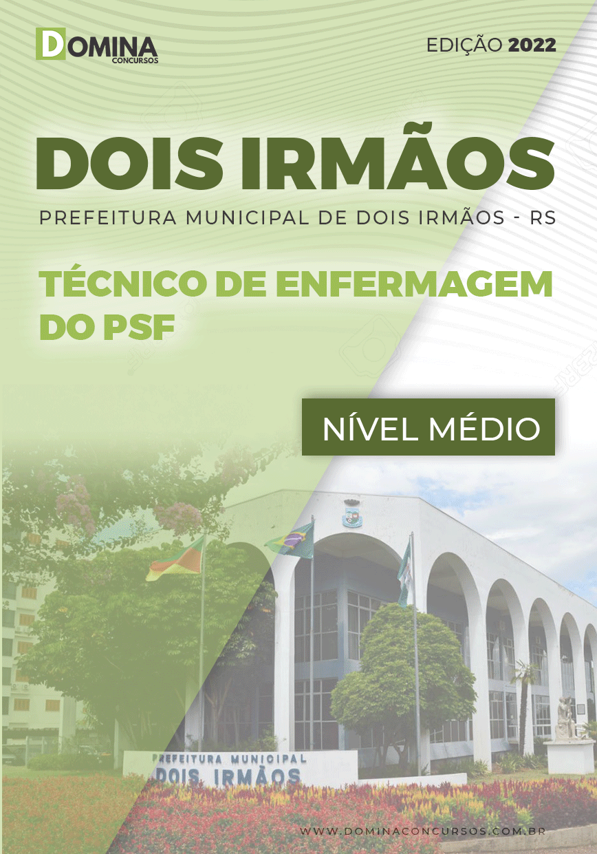 Apostila Pref Dois Irmãos RS 2022 Técnico de Enfermagem PSF