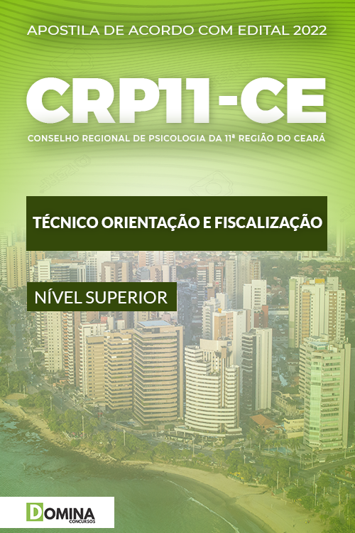 Apostila CRP 11 CE 2022 Técnico Orientação Fiscalização