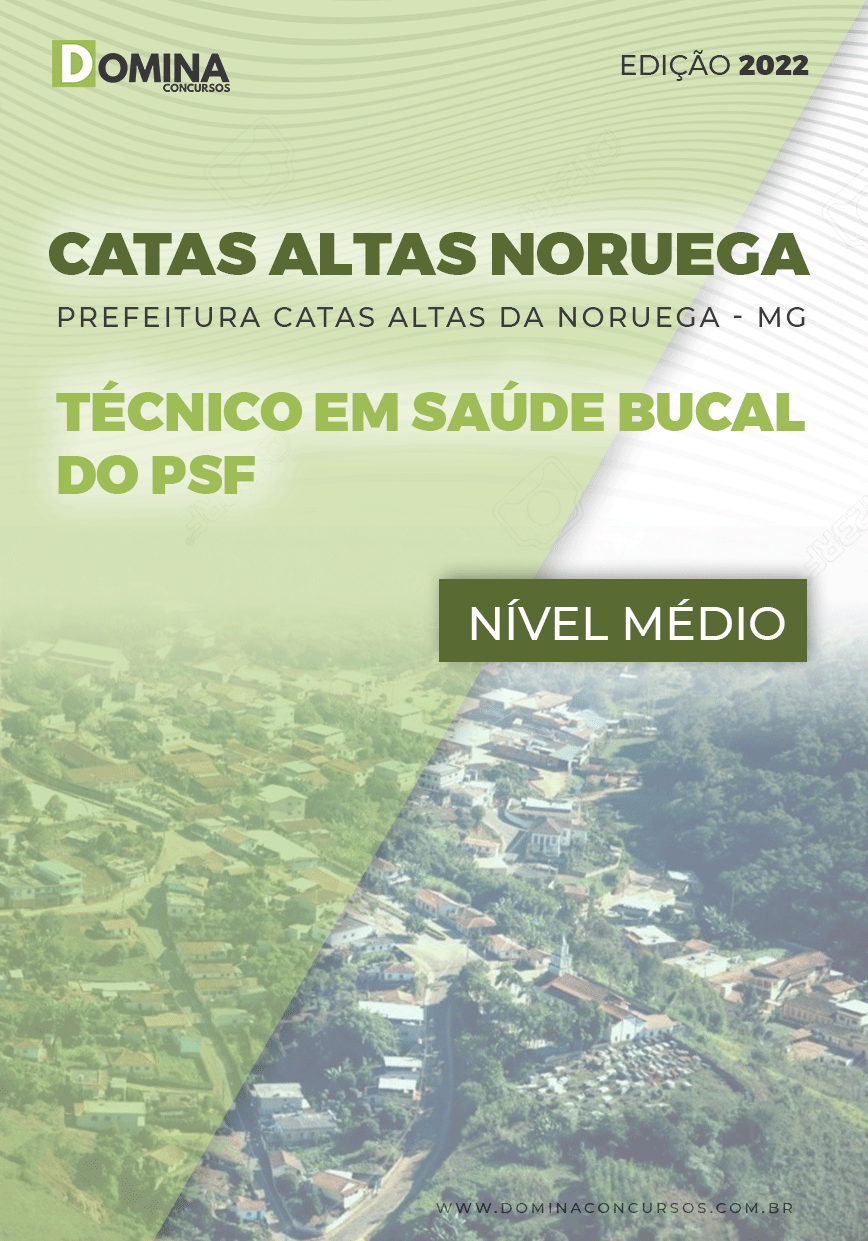 Apostila Pref Catas Altas Noruega MG 2022 Téc. Saúde Bucal