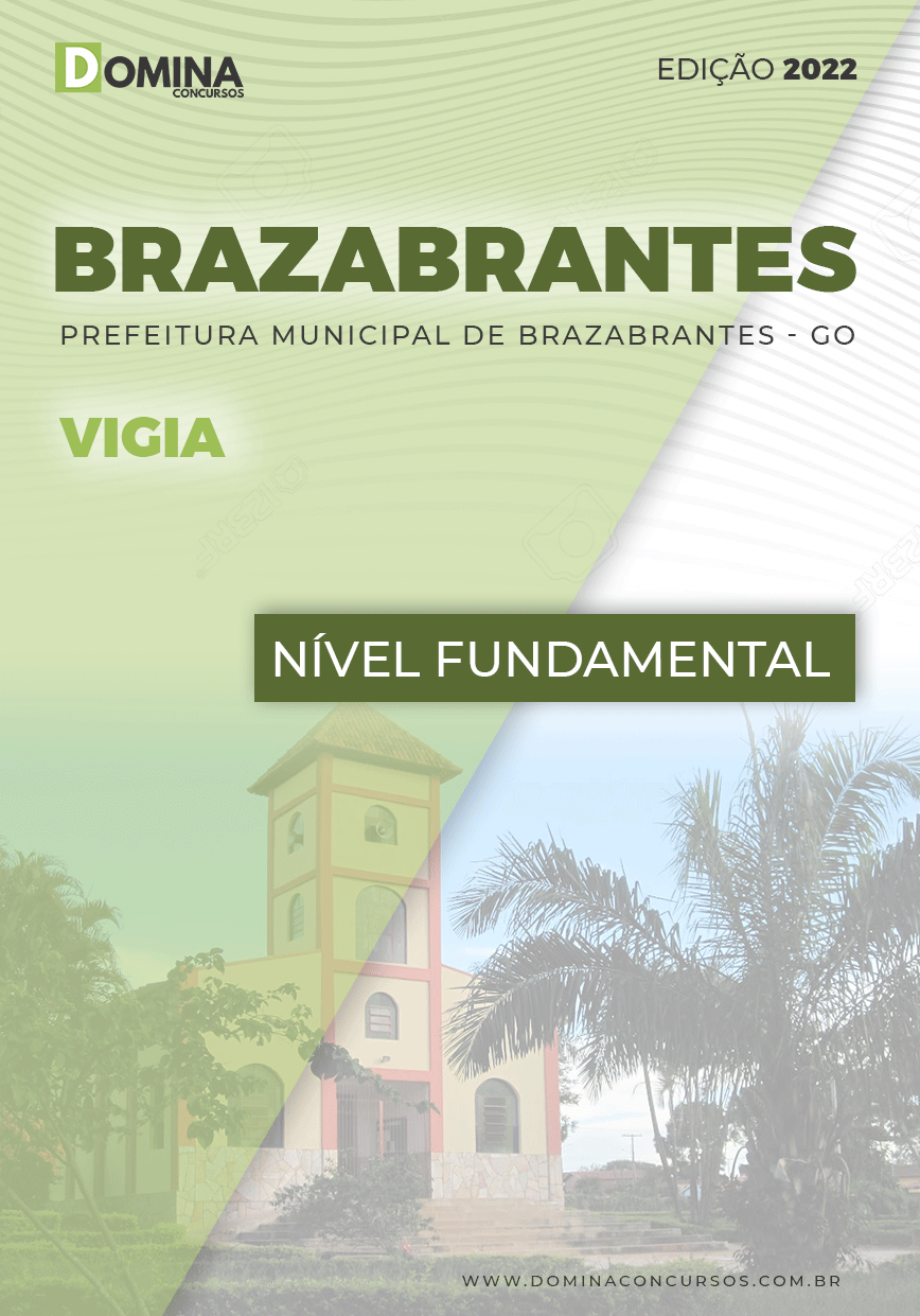Apostila Concurso Pref Brazabrantes GO 2022 Vigia