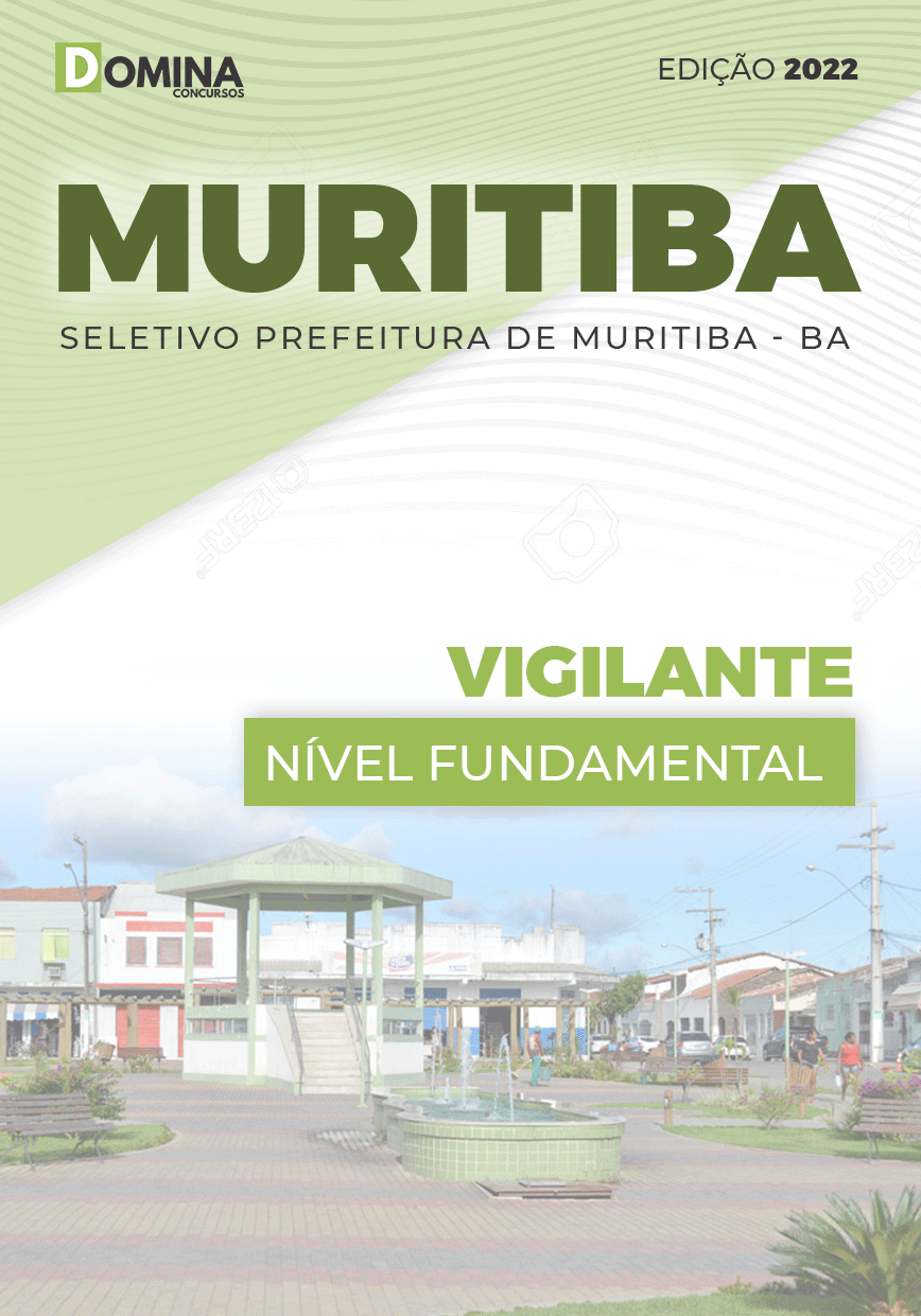 Apostila Digital Concurso Pref Muritiba BA 2022 Vigilante