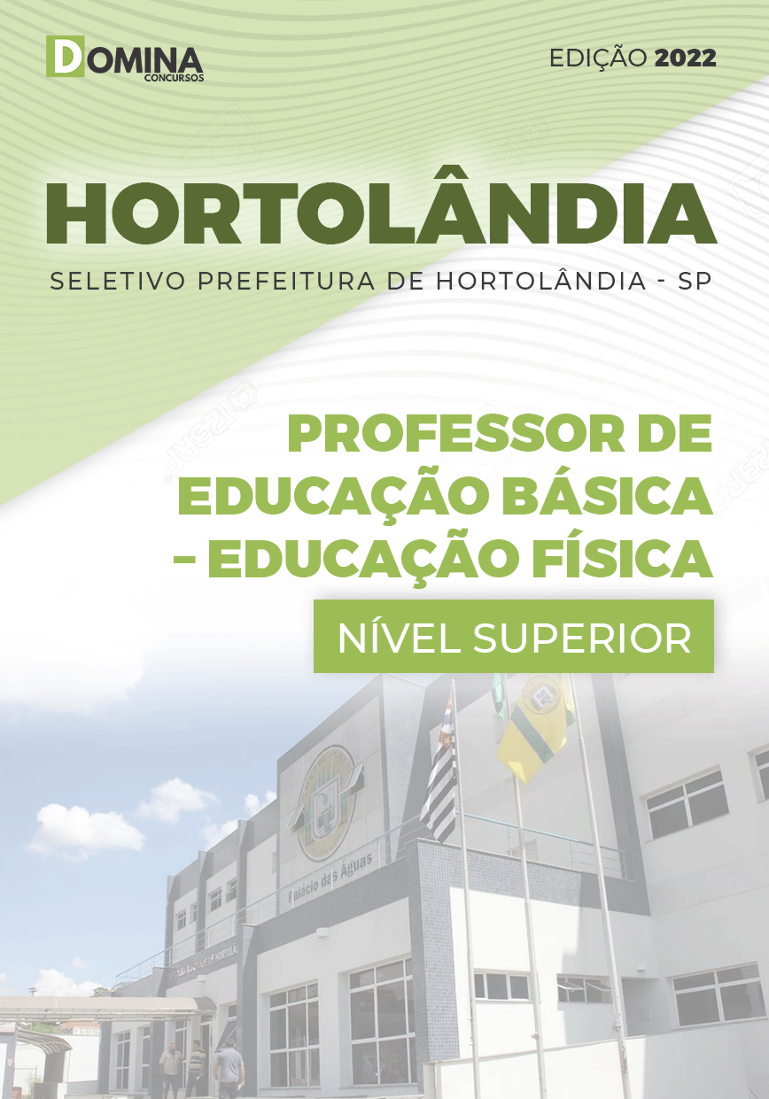 Apostila Pref Hortolândia SP 2022 P.E.B Educação Física
