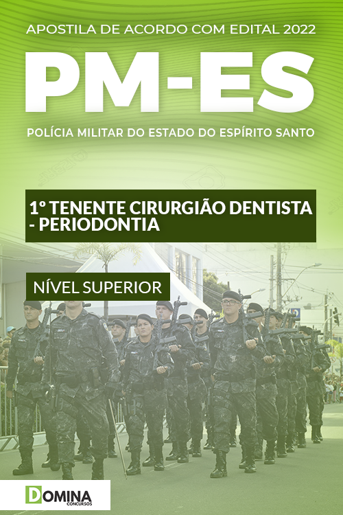 Apostila PM ES 2022 1º Tenente Cirurgião Dentista Periodontia