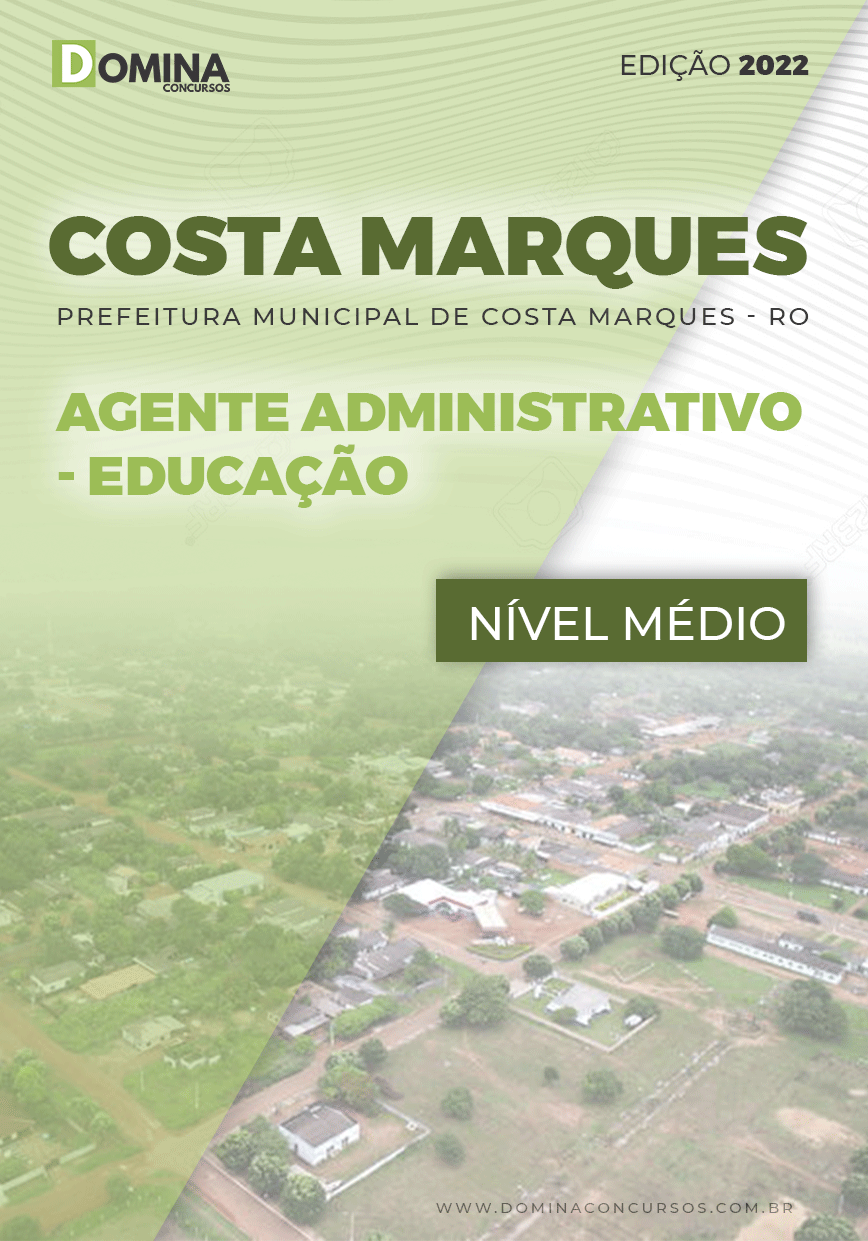 Apostila Pref Costa Marques RO 2022 Agente Administrativo
