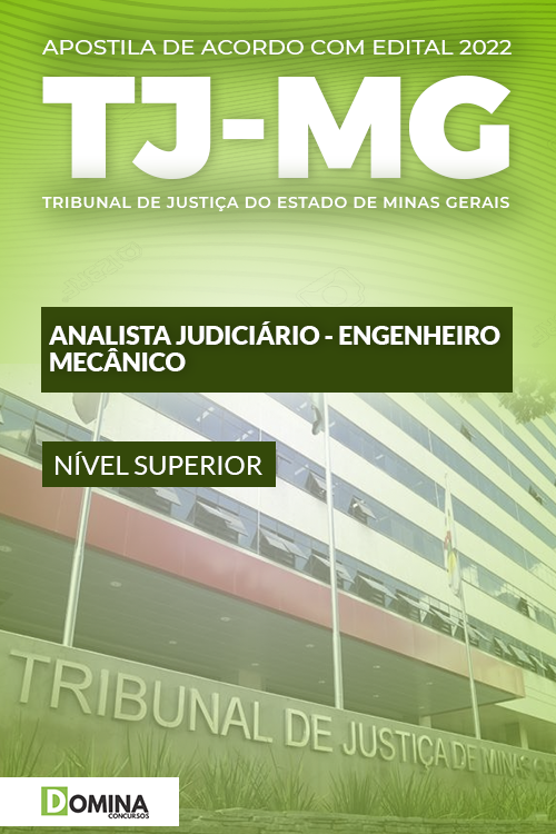 Apostila TJ MG 2022 Analista Judiciário Engenheiro Mecânico