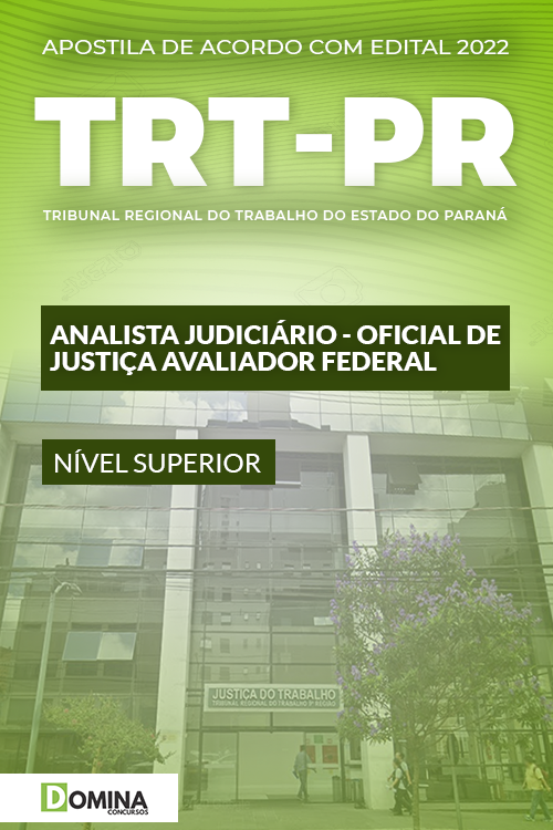 Apostila TRT PR 2022 Analista Judiciário Especialista Oficial Justiça