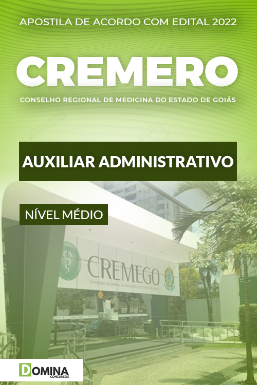 Apostila Digital CREMEGO 2022 Auxiliar Administrativo