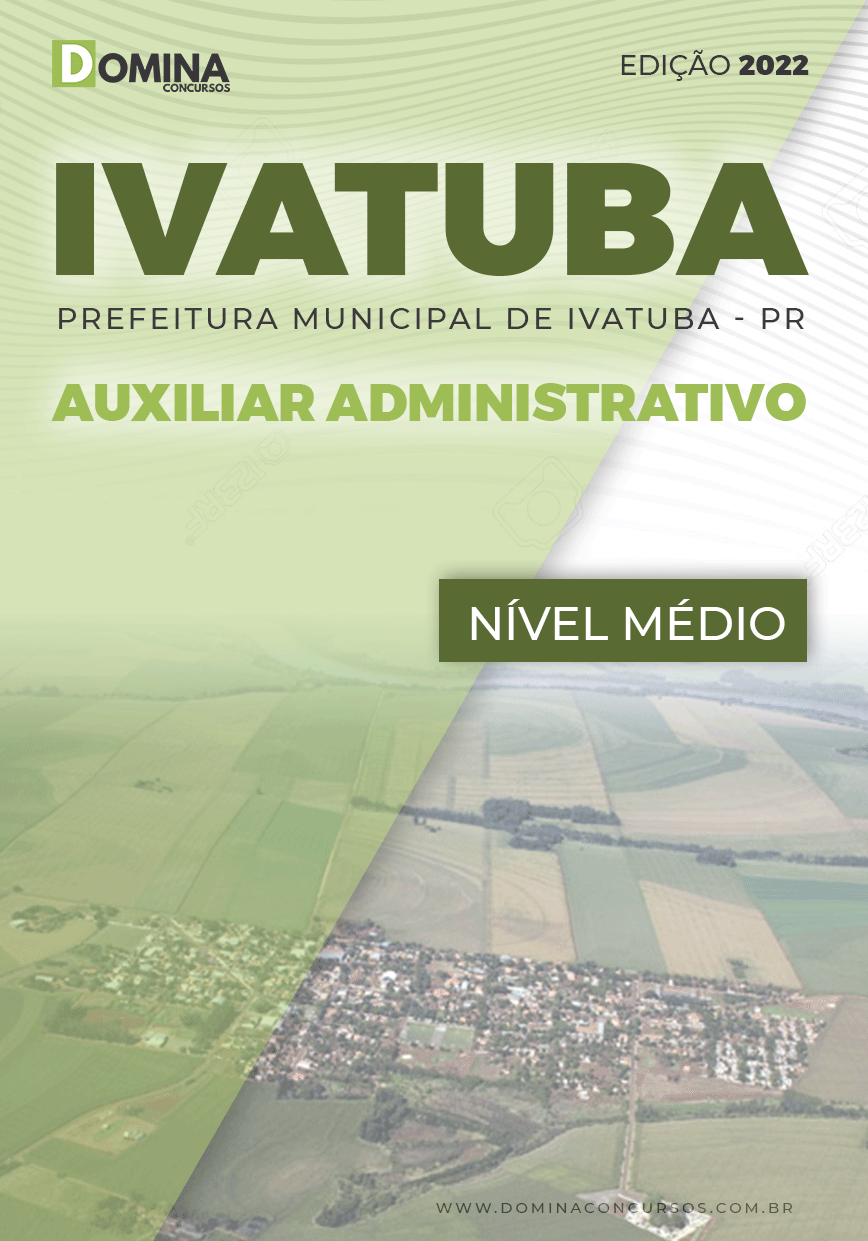 Apostila Pref Ivatuba PR 2022 Auxiliar Administrativo