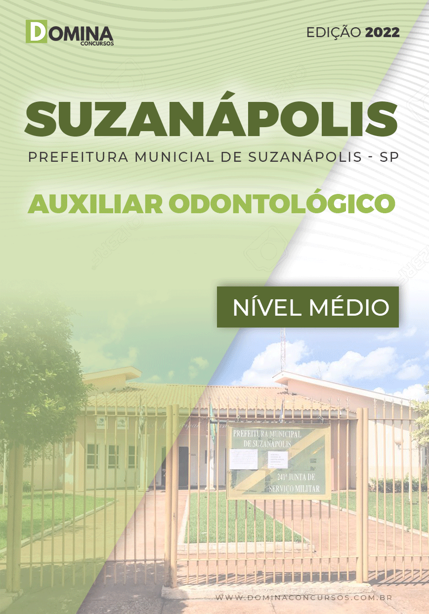 Apostila Pref Suzanápolis SP 2022 Auxiliar Odontólogo