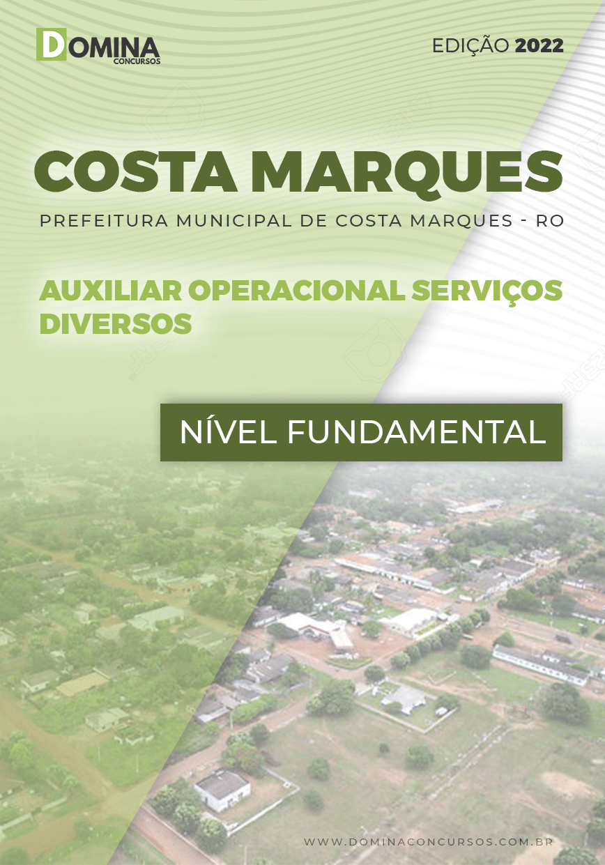 Apostila Pref Costa Marques RO 2022 Auxiliar Oper. Serviços Diversos