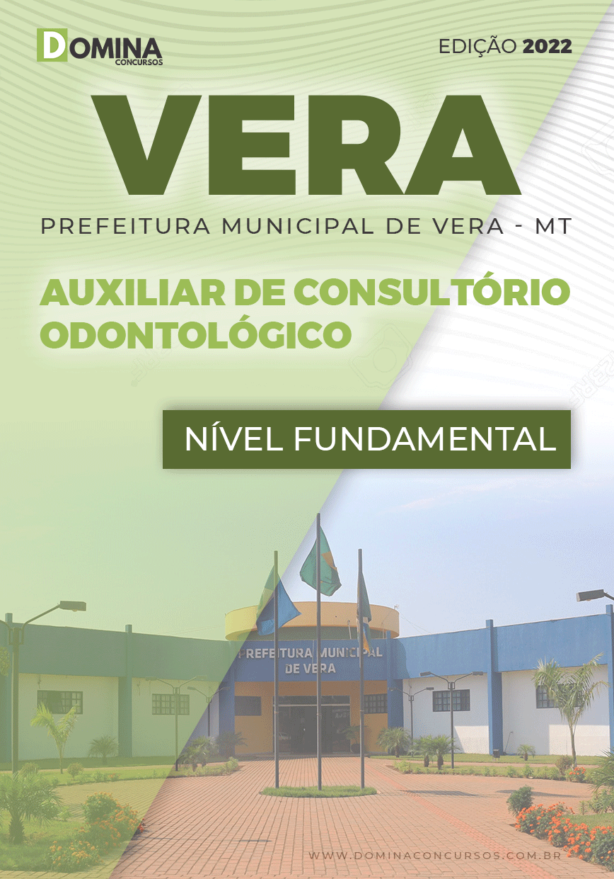 Apostila Pref Vera MT 2022 Auxiliar Consultório Odontológico