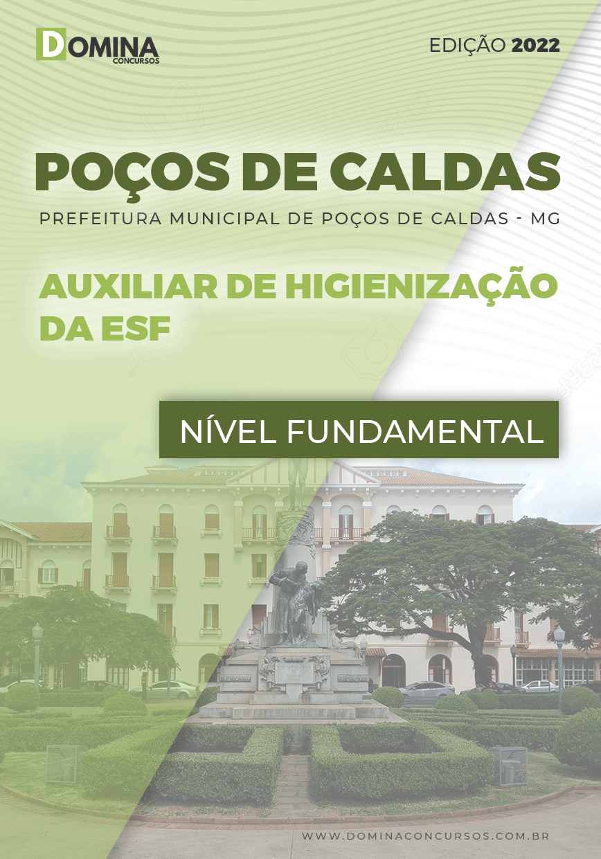 Apostila Pref Poços Caldas MG 2022 Auxiliar Higienizarão ESF