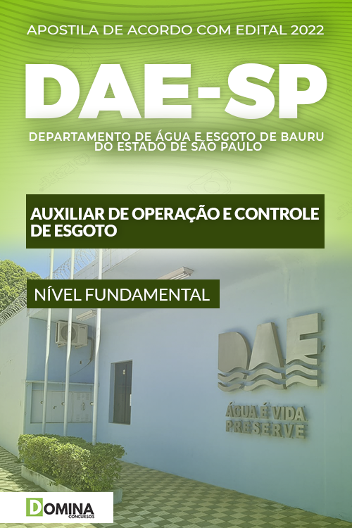 Apostila DAE Bauru SP 2022 Auxiliar Operação Controle Esgoto