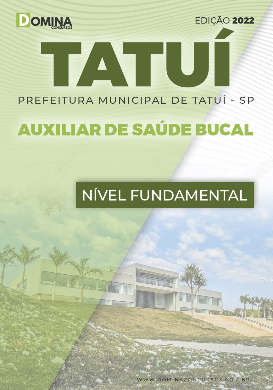 Apostila Digital Pref Tatuí SP 2022 Auxiliar Saúde Bucal